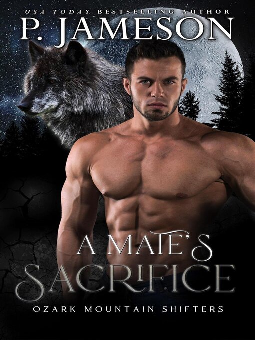 Title details for A Mate's Sacrifice by P. Jameson - Wait list